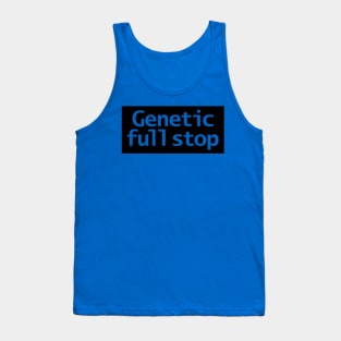 Genetic Full Stop Typography Black Stripe Tank Top